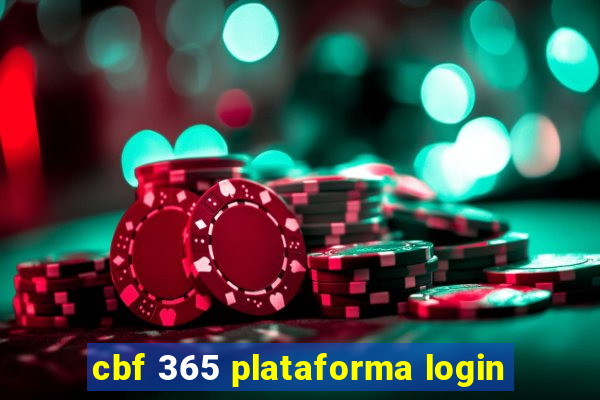 cbf 365 plataforma login